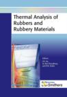 Image for Thermal Analysis of Rubbers and Rubbery Materials