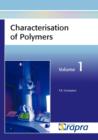 Image for Characterisation of polymersVolume 1