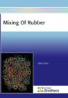 Image for Mixing of Rubber