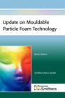 Image for Update on Mouldable Particle Foam Technology