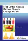 Image for Food Contact Materials - Rubbers, Silicones, Coatings and Inks