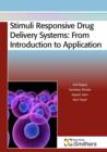 Image for Stimuli Responsive Drug Delivery Systems