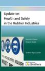 Image for Update on Health and Safety in the Rubber Industries