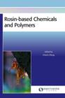 Image for Rosin-based Chemicals and Polymers