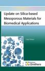Image for Update on Silica-based Mesoporous Materials for Biomedical Applications