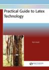 Image for Practical Guide to Latex Technology