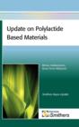 Image for Update on Polylactide Based Materials