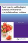 Image for Food Industry and Packaging Materials - Performance-oriented Guidelines for Users