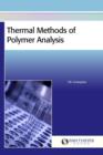 Image for Thermal Methods of Polymer Analysis