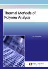 Image for Thermal Methods of Polymer Analysis