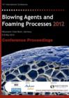 Image for Blowing Agents and Foaming Processes 2012 Conference Proceedings