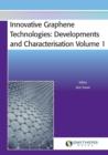 Image for Innovative Graphene Technologies : Developments and Characterisation Volume 1