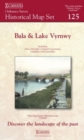 Image for Bala and Lake Vyrnwy (1836-1922)