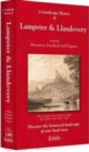 Image for A Landscape History of Lampeter &amp; Llandovery (1831-1923) - LH3-146 : Three Historical Ordnance Survey Maps