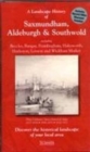Image for A Landscape History of Saxmundham, Aldeburgh &amp; Southwold (1837-1921) - LH3-156