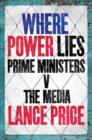 Image for Where Power Lies