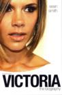 Image for Victoria Beckham: The Biography