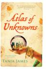 Image for Atlas of unknowns