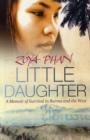 Image for Little daughter  : a memoir of survival in Burma and the West