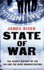 Image for State of War: The Secret History of the CIA and the Bush Administration