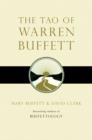 Image for The tao of Warren Buffett: Warren Buffett&#39;s words of wisdom