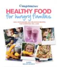 Image for Weight Watchers healthy food for hungry families
