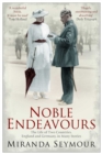 Image for Noble endeavours: the life of two countries, England and Germany, in many stories