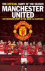 Image for The story of our season  : the official Manchester United players&#39; diary 2009-10