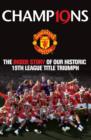Image for Champ19ns  : the inside story of our historic 19th league title triumph