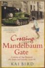Image for Crossing Mandelbaum Gate
