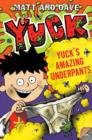 Image for Yuck&#39;s Amazing Underpants