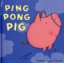 Image for Ping Pong Pig