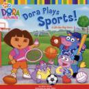 Image for Dora plays sports!  : a lift-the-flap story