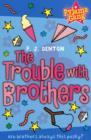 Image for The Trouble with Brothers