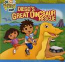 Image for Diego&#39;s Great Dinosaur Rescue