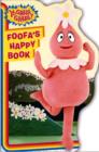 Image for Foofa&#39;s Happy Book
