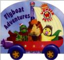 Image for Wonder Pets Flyboat Adventures