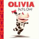 Image for Olivia Acts Out