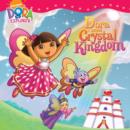 Image for Dora saves Crystal Kingdom