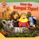Image for Wonder Pets Save the Bengal Tiger