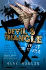 Image for The Devil&#39;s Triangle: Eye of the Storm