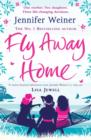 Image for Fly away home