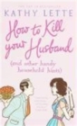 Image for HOW TO KILL YOUR HUSBAND PA