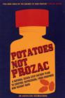 Image for Potatoes Not Prozac
