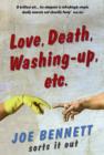 Image for Love, death, washing-up, etc.