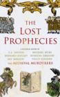 Image for The lost prophecies  : a historical mystery