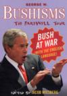 Image for Bushisms: The Farewell Tour