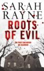 Image for Roots of Evil