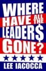 Image for Where have all the leaders gone?