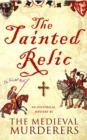 Image for The tainted relic: an historical mystery